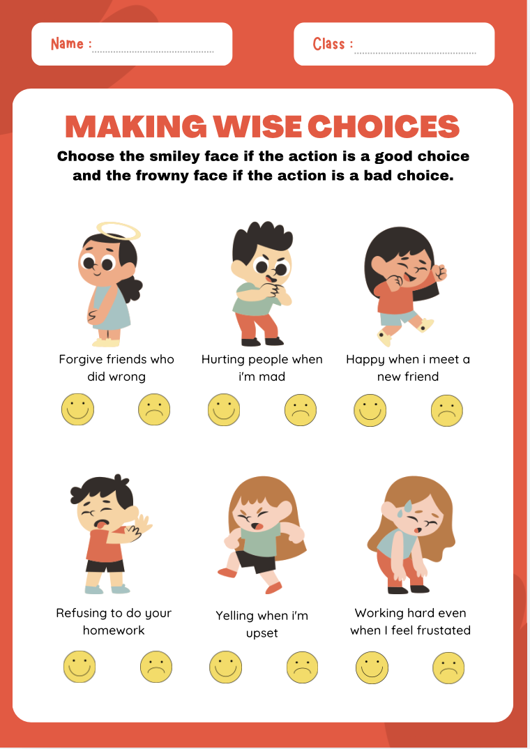 Making Wise Choices — Sort good and bad choices with smiley/frowny faces.